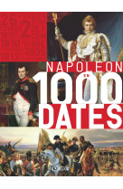 Napoléon en 1000 dates