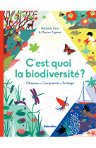 C'est quoi la biodiversité ?