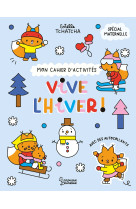 Mon cahier d'activités - vive l'hiver