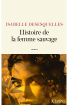 Histoire de la femme sauvage