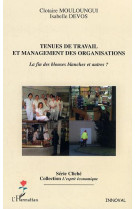 Tenues de travail et management des organisations