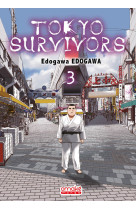 Tokyo survivors - tome 3 (vf)