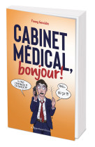 Cabinet médical, bonjour