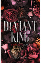 Deviant king, royal elite tome 1