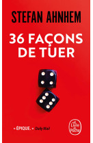 36 façons de tuer