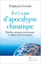 Il n'y a pas d'apocalypse climatique