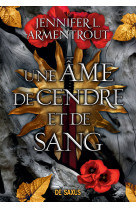 Une âme de cendre et de sang (broché) - tome 05 le sang et la cendre