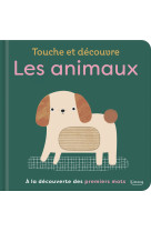 Touche et découvre - les animaux