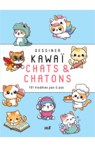 Dessiner kawaï - chats et chatons