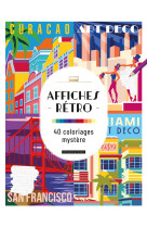 Affiches rétros - 40 coloriages mystère