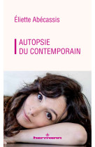 Autopsie du contemporain