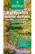 Guide vert escapades autour de paris