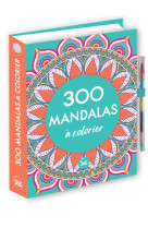 300 mandalas à colorier