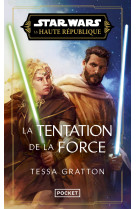 Star wars - haute république #7 la tentation de la force