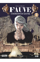 Fauve, l exorciste du louvre - tome 1