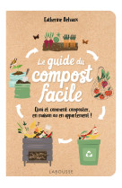 Le guide du compost facile