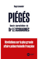 Piégés