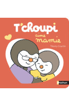 T'choupi aime mamie