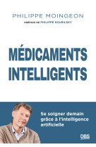 Médicaments intelligents