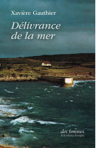 Délivrance de la mer