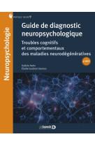 Guide de diagnostic neuropsychologique