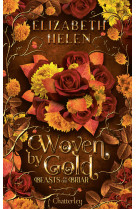 Woven by gold - beasts of the briar tome 2