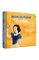 Blanche neige - mon histoire à écouter - livre cd - disney princesses