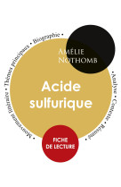 Fiche de lecture acide sulfurique (étude intégrale)