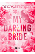 My darling bride