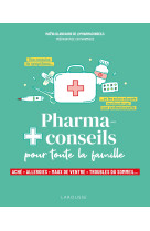 Pharmaconseils pour toute la famille