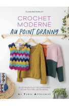 Crochet moderne au point granny