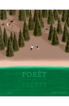 Forêt des frères