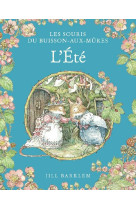 Les souris du buisson aux mûres - l'eté