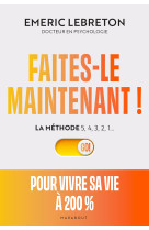 Faites-le maintenant !