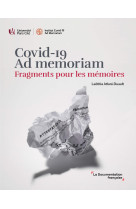 Covid-19, ad memoriam. fragments  pour les mémoires