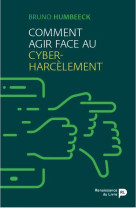 Comment agir face au cyber-harcèlement