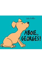 Aboie, georges !