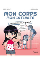 Mon corps mon intimité