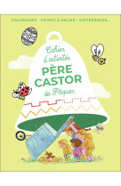 Cahier d'activités père castor de pâques