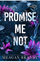 Promise me not