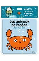 Les animaux de l'océan dans mon bain - magique ! les couleurs apparaissent dans l'eau !