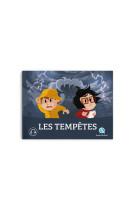 Les tempêtes