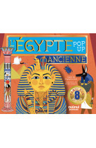 Pop-up historique - l'égypte ancienne (nouvelle édition)