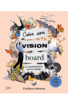 Créer son vision board