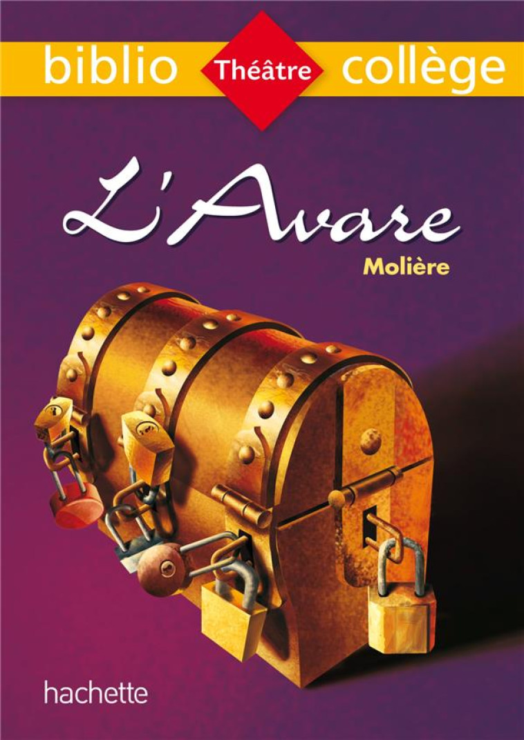 BIBLIOCOLLEGE - L-AVARE, MOLIERE - MOLIERE - Hachette Education