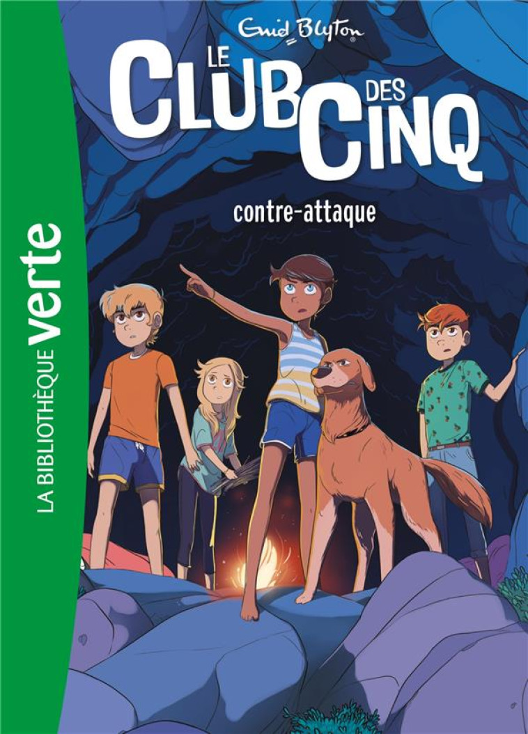 LE CLUB DES CINQ - T03 - LE CLUB DES CINQ 0 3 NED - LE CLUB DES CINQ CONTRE-ATTAQUE - BLYTON ENID - HACHETTE