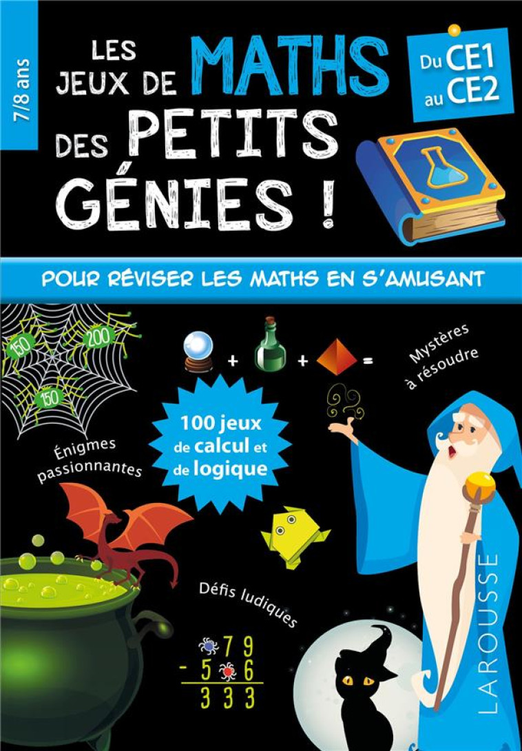 LES JEUX DE MATHS ET LOGIQUE DES PETITS GENIES CE1 - QUENEE MATHIEU - LAROUSSE