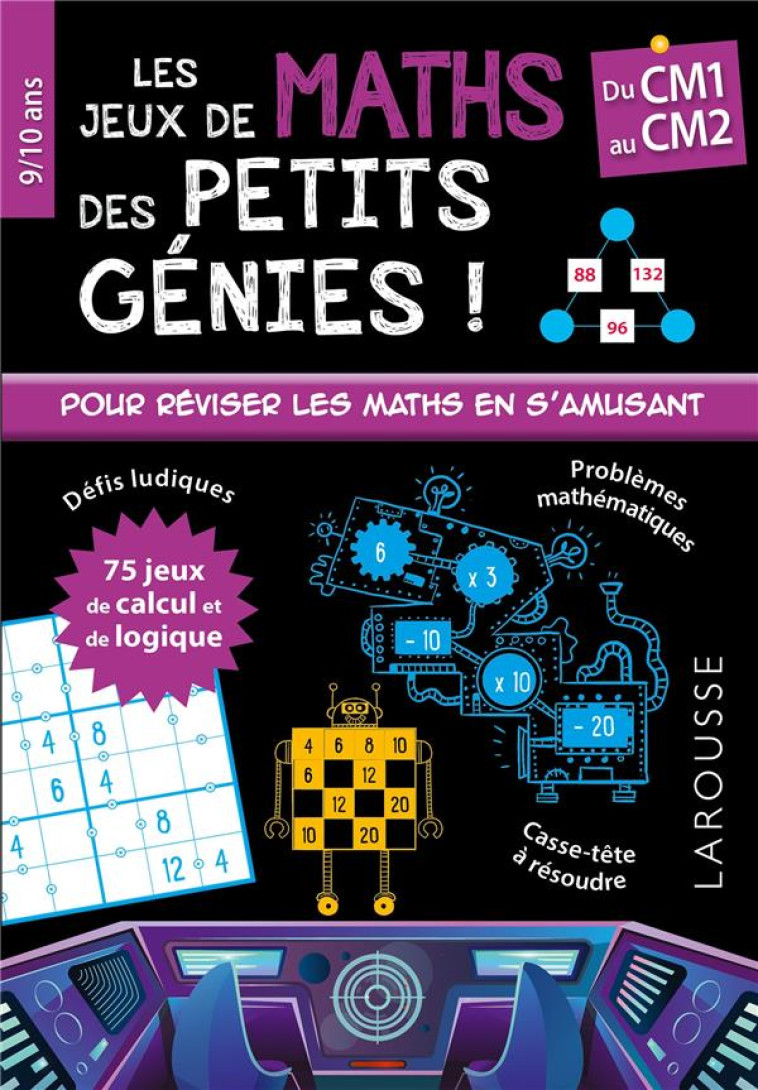 MES JEUX DE MATHS DES PETITS GENIES CM1 - XXX - LAROUSSE