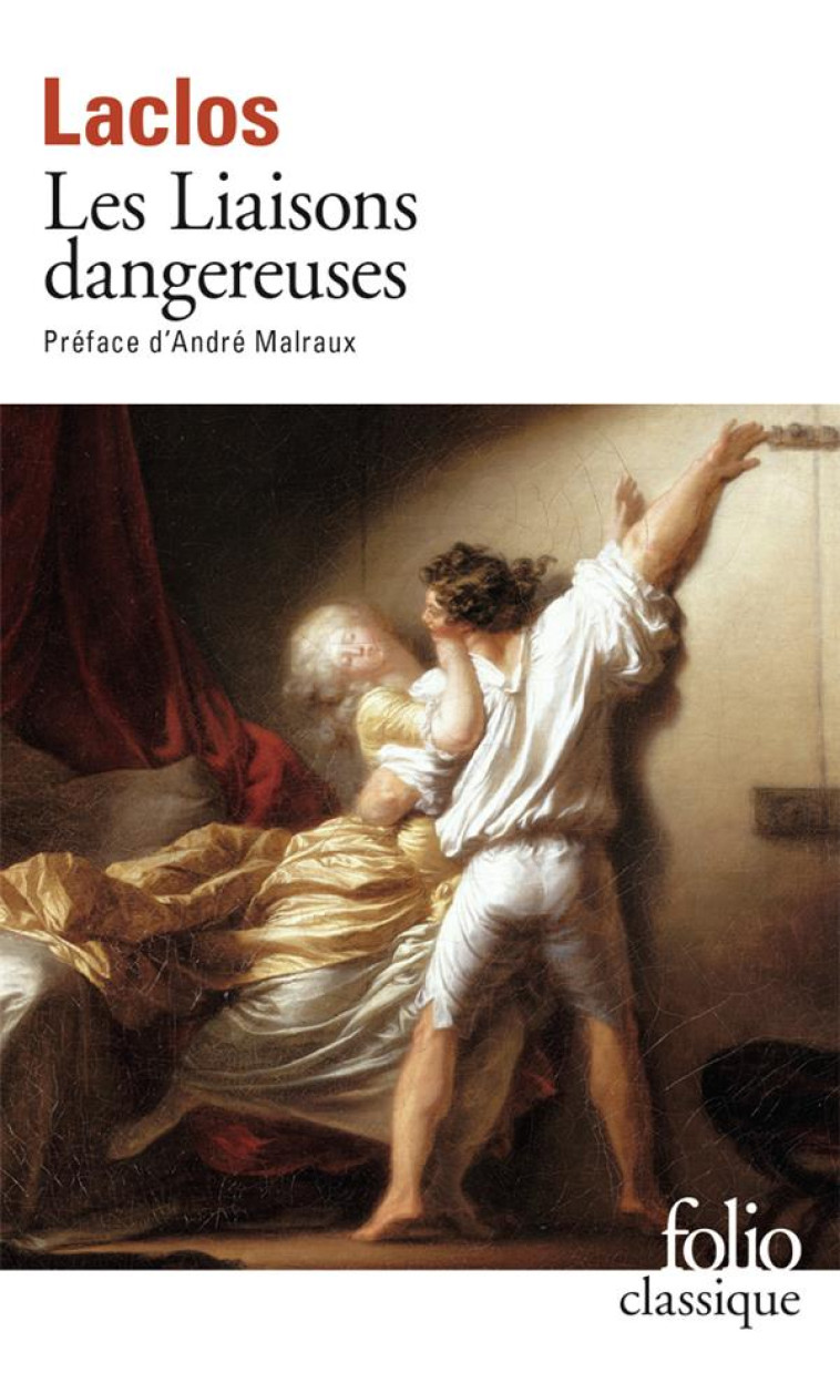 LES LIAISONS DANGEREUSES - CHODERLOS DE LACLOS - GALLIMARD