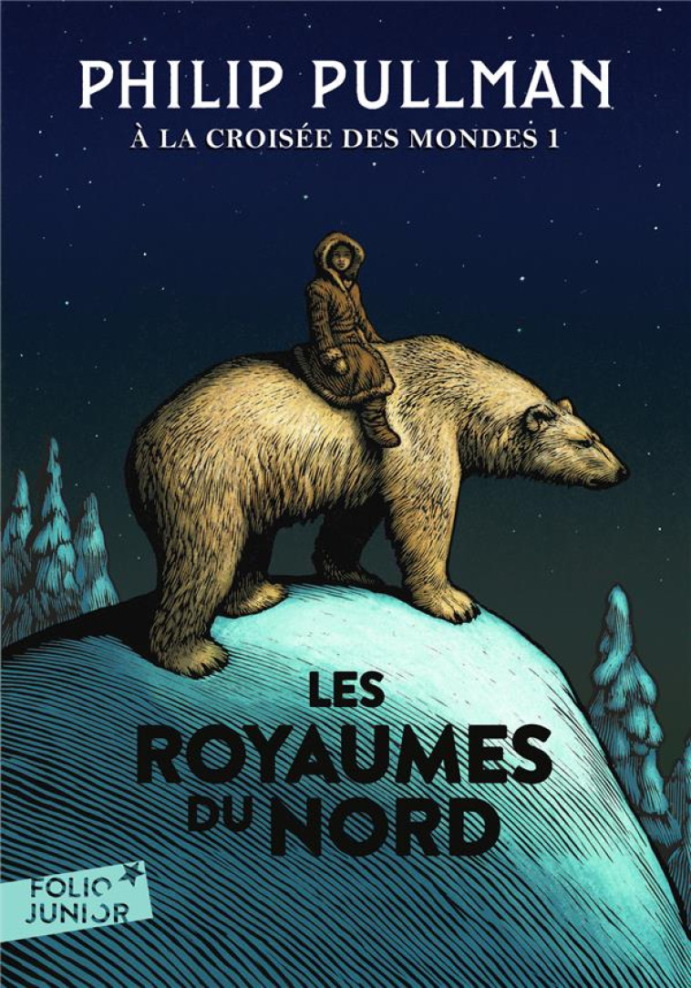 A LA CROISEE DES MONDES - I - LES ROYAUMES DU NORD - PULLMAN PHILIP - Gallimard-Jeunesse